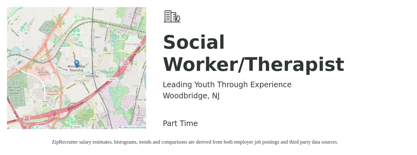 Leading Youth Through Experience job posting for a Social Worker/Therapist in Woodbridge, NJ with a salary of $59,600 to $92,400 Yearly with a map of Woodbridge location.
