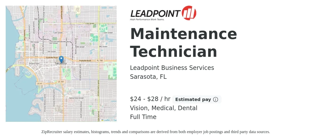Leadpoint Business Services job posting for a Maintenance Technician in Sarasota, FL with a salary of $25 to $30 Hourly and benefits including vision, dental, and medical with a map of Sarasota location.
