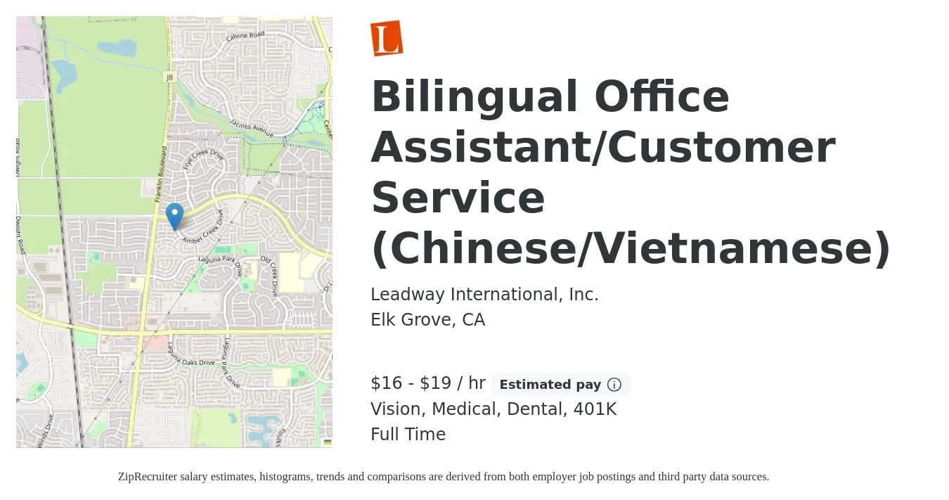 Leadway International, Inc. job posting for a Bilingual Office Assistant/Customer Service (Chinese/Vietnamese) in Elk Grove, CA with a salary of $17 to $20 Hourly and benefits including 401k, dental, medical, and vision with a map of Elk Grove location.
