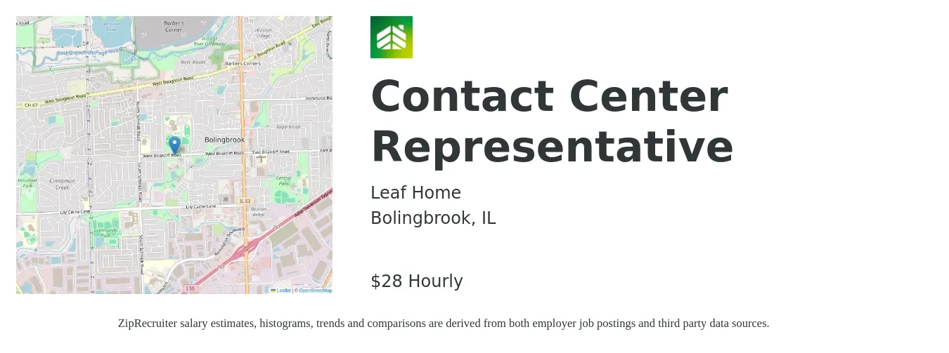Leaf Home job posting for a Contact Center Representative in Bolingbrook, IL with a salary of $30 Hourly with a map of Bolingbrook location.