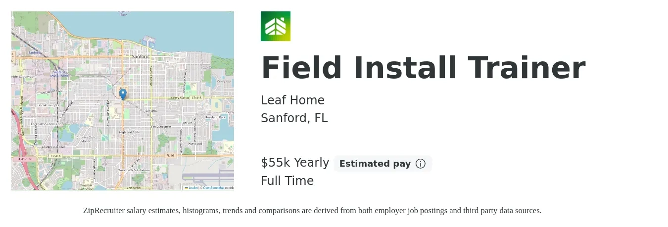 LeafHome job posting for a Field Install Trainer in Sanford, FL with a salary of $55,000 Yearly with a map of Sanford location.