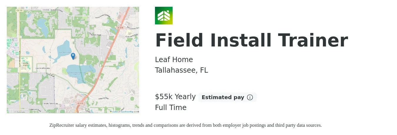 LeafHome job posting for a Field Install Trainer in Tallahassee, FL with a salary of $55,000 Yearly with a map of Tallahassee location.