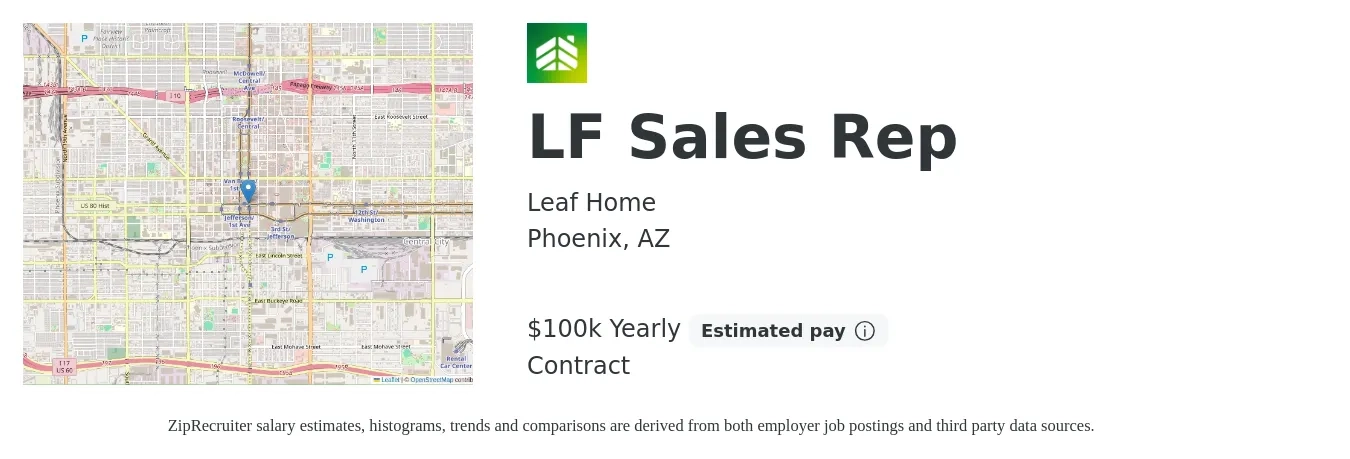 LeafHome job posting for a LF Sales Rep in Phoenix, AZ with a salary of $100,000 Yearly with a map of Phoenix location.