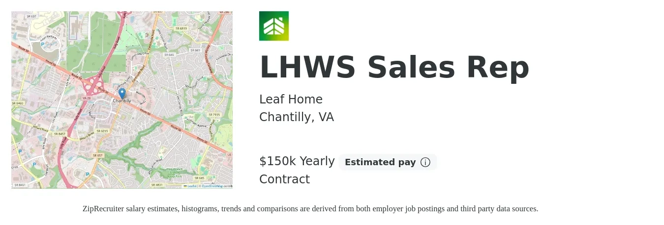 LeafHome job posting for a LHWS Sales Rep in Chantilly, VA with a salary of $150,000 Yearly with a map of Chantilly location.