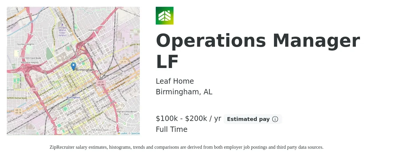 LeafHome job posting for a Operations Manager LF in Birmingham, AL with a salary of $100,000 to $200,000 Yearly with a map of Birmingham location.