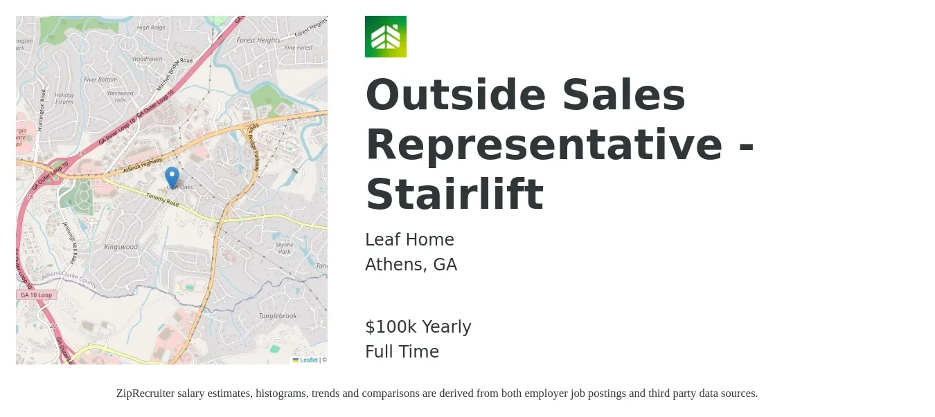 LeafHome job posting for a Outside Sales Representative - Stairlift in Athens, GA with a salary of $100,000 Yearly with a map of Athens location.