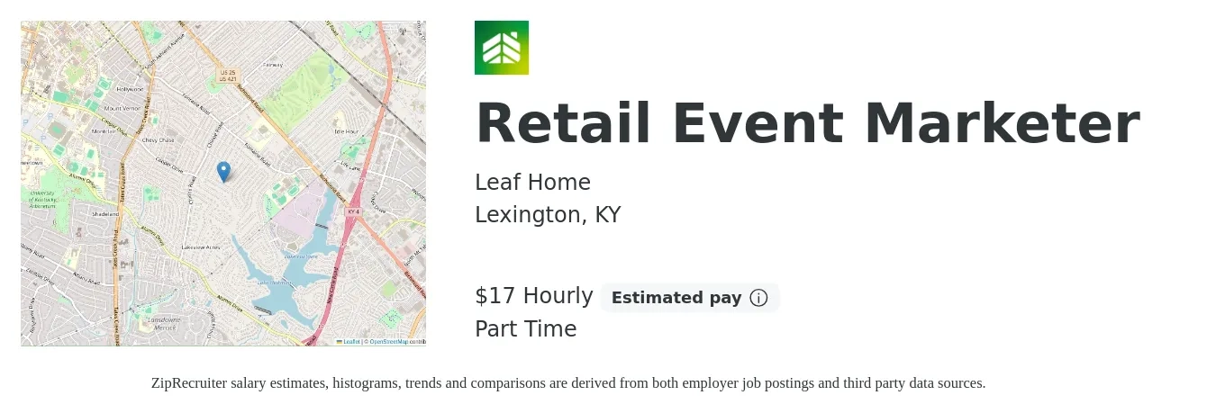 LeafHome job posting for a Retail Event Marketer in Lexington, KY with a salary of $18 Hourly with a map of Lexington location.