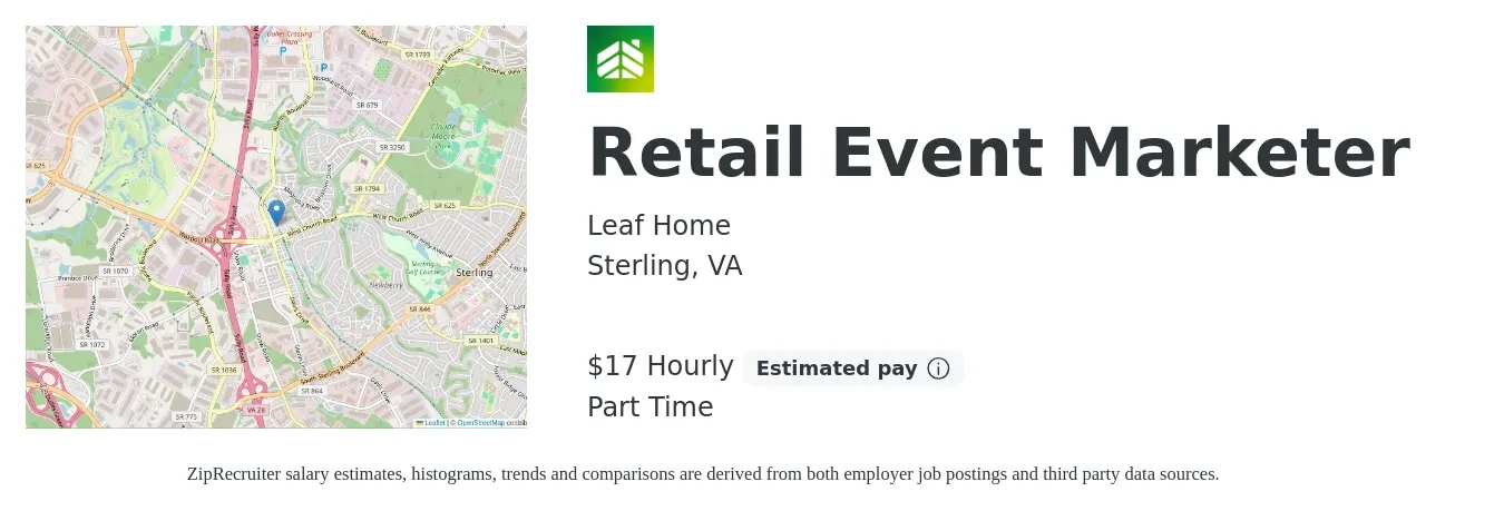 LeafHome job posting for a Retail Event Marketer in Sterling, VA with a salary of $18 Hourly with a map of Sterling location.