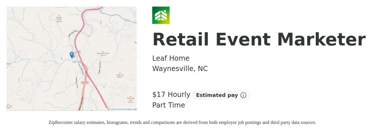 LeafHome job posting for a Retail Event Marketer in Waynesville, NC with a salary of $18 Hourly with a map of Waynesville location.
