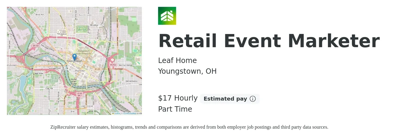LeafHome job posting for a Retail Event Marketer in Youngstown, OH with a salary of $18 Hourly with a map of Youngstown location.