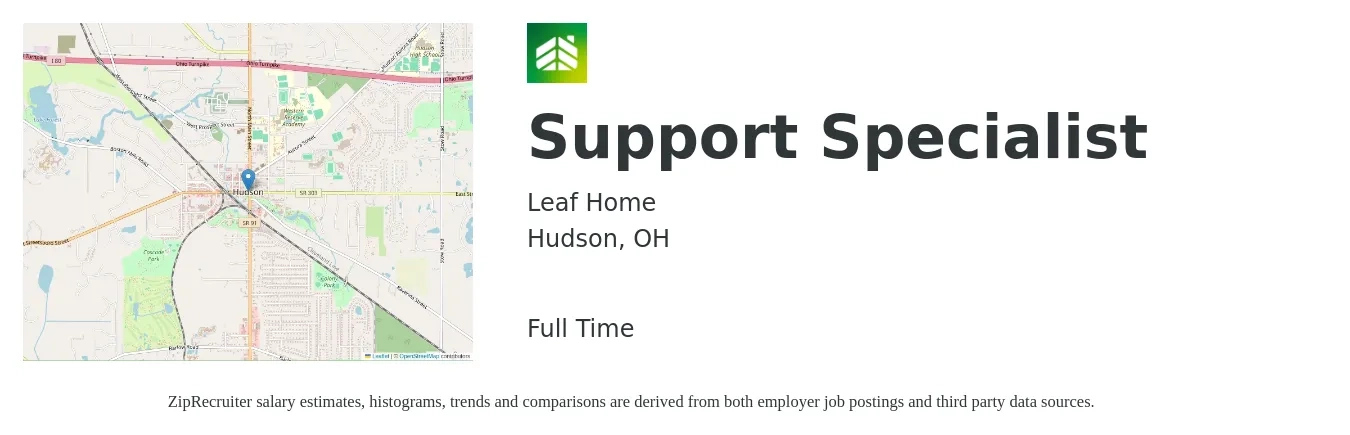 Leaf Home job posting for a Support Specialist in Hudson, OH with a salary of $30 Hourly with a map of Hudson location.