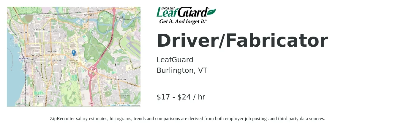 LeafGuard job posting for a Driver/Fabricator in Burlington, VT with a salary of $18 to $25 Hourly with a map of Burlington location.