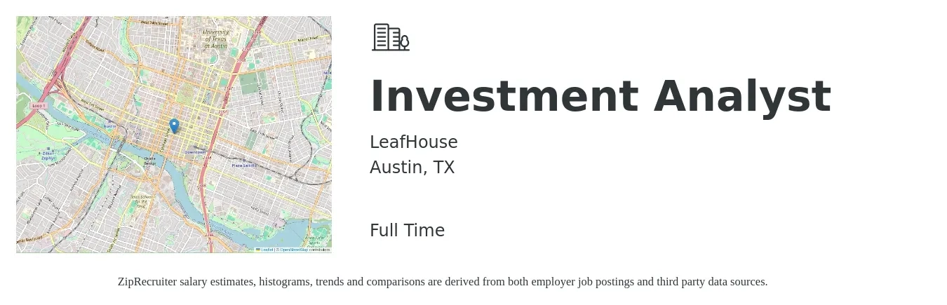 LeafHouse job posting for a Investment Analyst in Austin, TX with a salary of $60,000 Yearly with a map of Austin location.