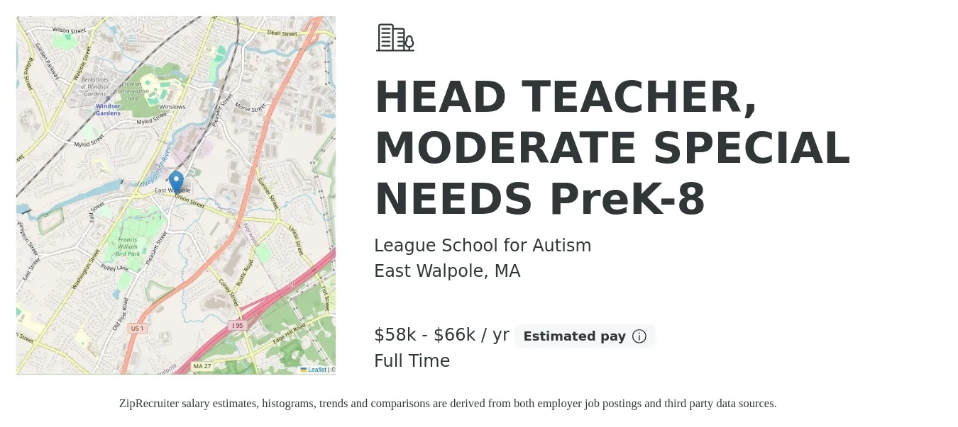 League School for Autism job posting for a HEAD TEACHER, MODERATE SPECIAL NEEDS PreK-8 in East Walpole, MA with a salary of $58,800 to $66,300 Yearly with a map of East Walpole location.