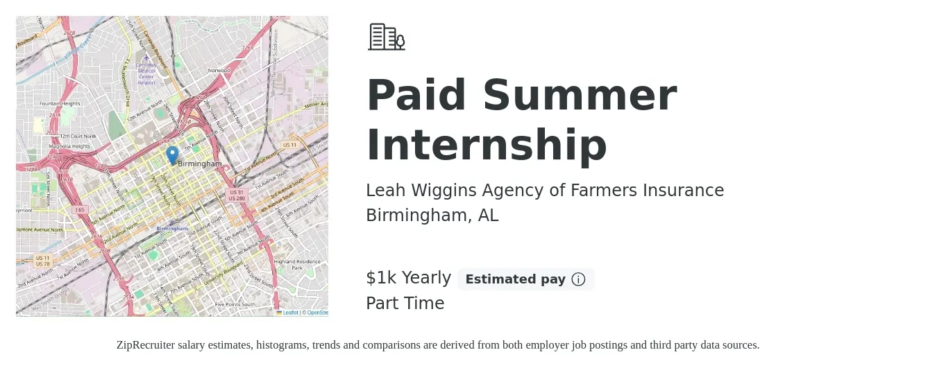 Leah Wiggins Agency of Farmers Insurance job posting for a Paid Summer Internship in Birmingham, AL with a salary of $14 to $17 Hourly with a map of Birmingham location.