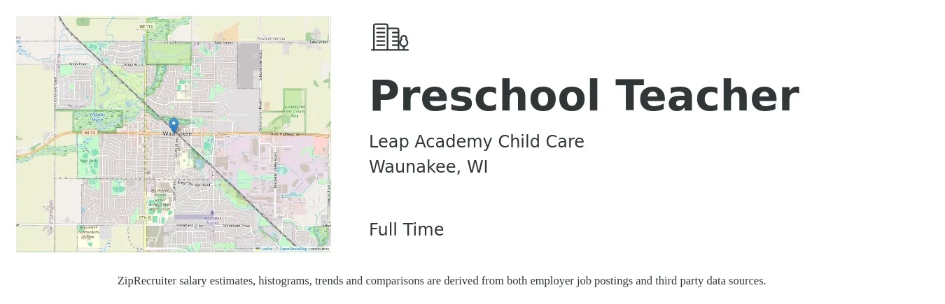 Leap Academy Child Care job posting for a Preschool Teacher in Waunakee, WI with a salary of $17 to $21 Hourly with a map of Waunakee location.