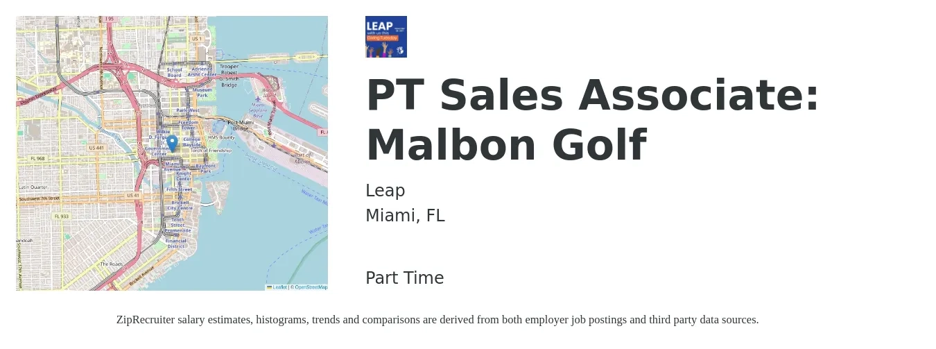 Leap job posting for a PT Sales Associate: Malbon Golf in Miami, FL with a salary of $16 to $18 Hourly with a map of Miami location.
