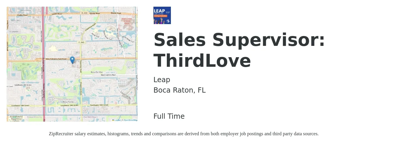 Leap job posting for a Sales Supervisor: ThirdLove in Boca Raton, FL with a salary of $19 to $21 Hourly with a map of Boca Raton location.