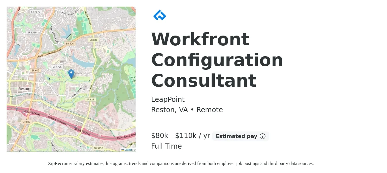 LeapPoint job posting for a Workfront Configuration Consultant in Reston, VA with a salary of $80,000 to $110,000 Yearly with a map of Reston location.