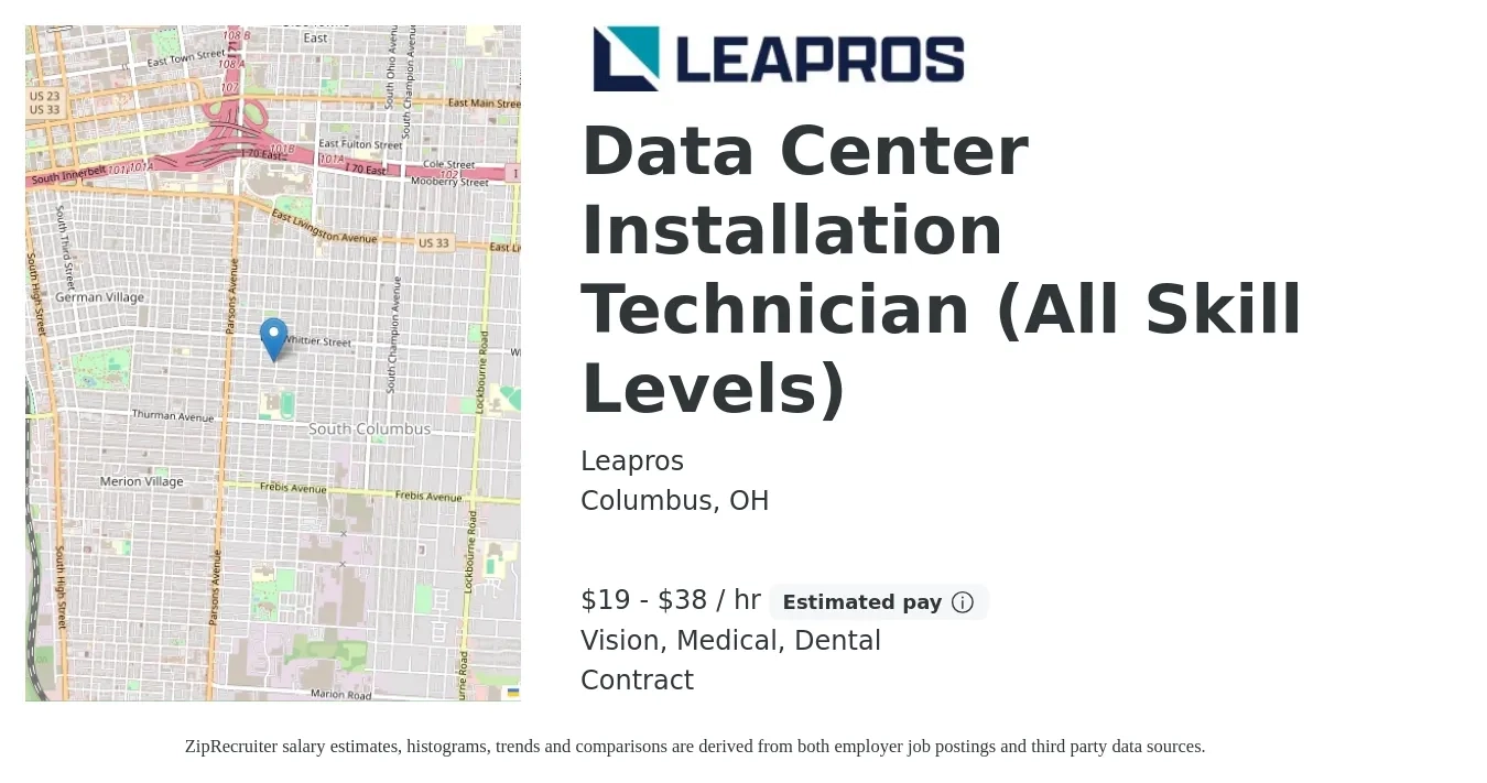 Leapros job posting for a Data Center Installation Technician (All Skill Levels) in Columbus, OH with a salary of $20 to $40 Hourly and benefits including dental, life_insurance, medical, and vision with a map of Columbus location.