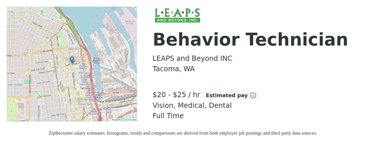LEAPS and Beyond INC job posting for a Behavior Technician in Tacoma, WA with a salary of $21 to $26 Hourly and benefits including dental, life_insurance, medical, and vision with a map of Tacoma location.