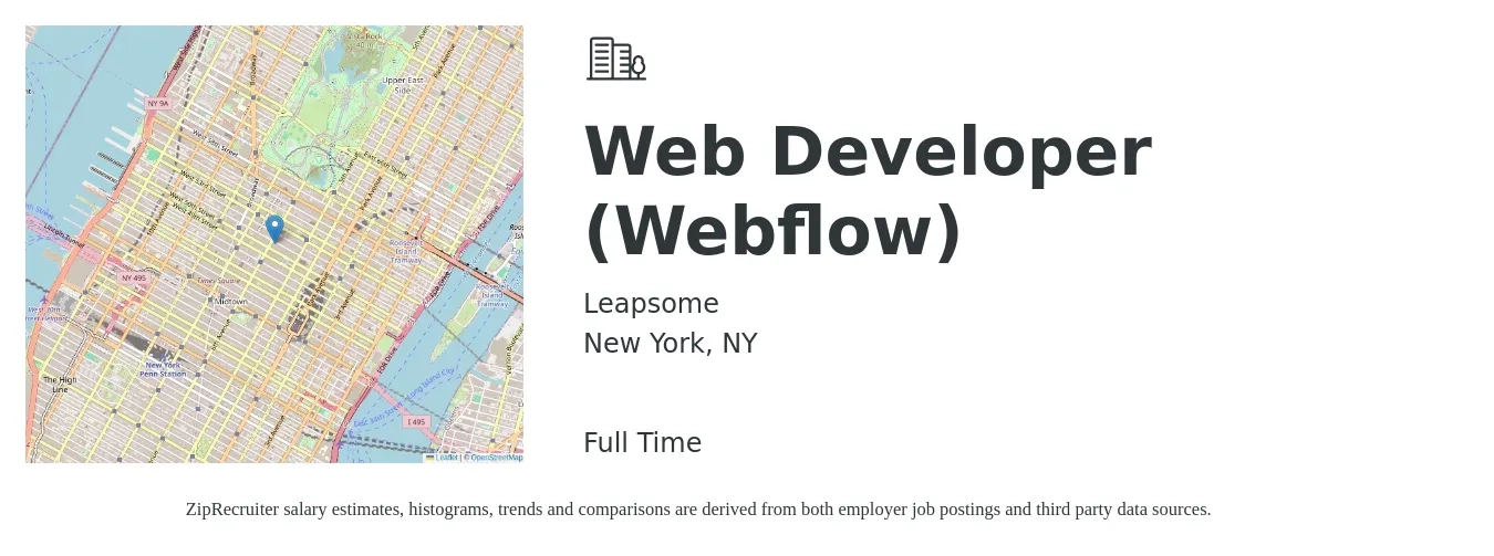 Leapsome job posting for a Web Developer (Webflow) in New York, NY with a salary of $40 to $62 Hourly with a map of New York location.