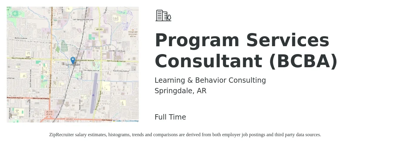 Learning & Behavior Consulting job posting for a Program Services Consultant (BCBA) in Springdale, AR with a salary of $65,000 to $80,000 Yearly with a map of Springdale location.