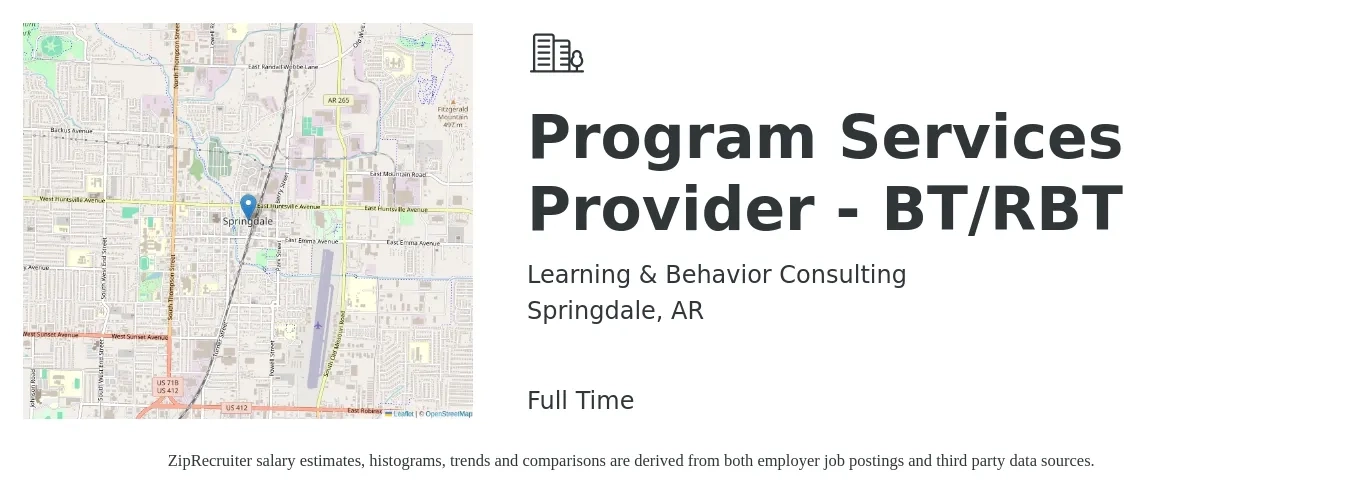 Learning & Behavior Consulting job posting for a Program Services Provider - BT/RBT in Springdale, AR with a salary of $16 to $22 Hourly with a map of Springdale location.