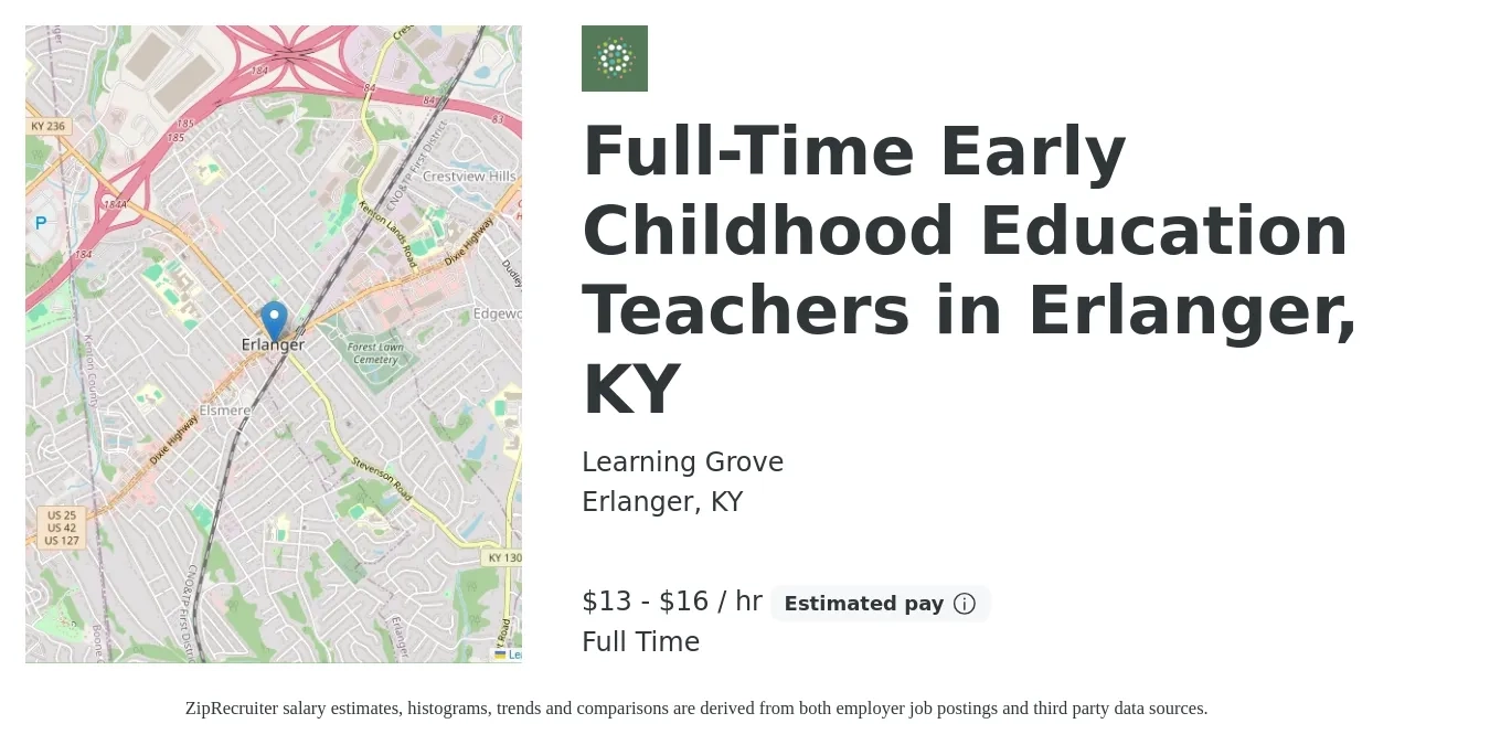 Learning Grove job posting for a Full-Time Early Childhood Education Teachers in Erlanger, KY in Erlanger, KY with a salary of $14 to $18 Hourly with a map of Erlanger location.