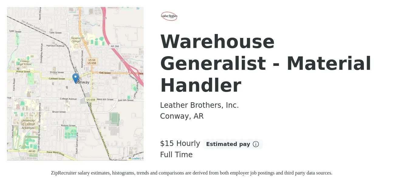 Leather Brothers, Inc. job posting for a Warehouse Generalist - Material Handler in Conway, AR with a salary of $16 Hourly with a map of Conway location.