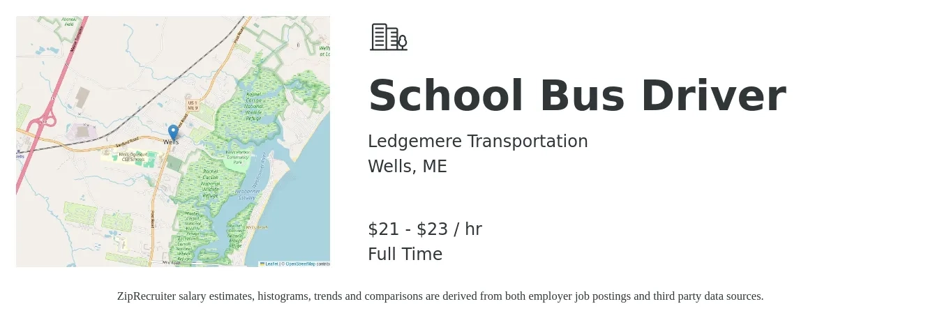 Ledgemere Transportation job posting for a School Bus Driver in Wells, ME with a salary of $22 to $24 Hourly with a map of Wells location.