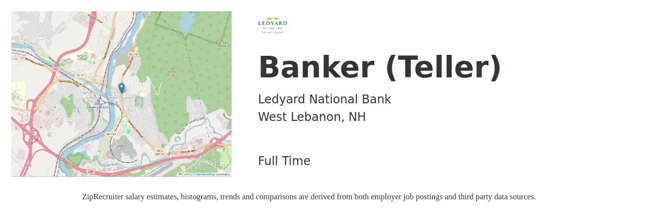 Ledyard National Bank job posting for a Banker (Teller) in West Lebanon, NH with a salary of $15 to $19 Hourly with a map of West Lebanon location.