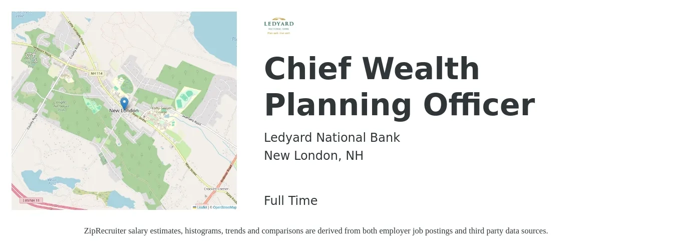 Ledyard National Bank job posting for a Chief Wealth Planning Officer in New London, NH with a salary of $155,100 to $439,900 Yearly with a map of New London location.