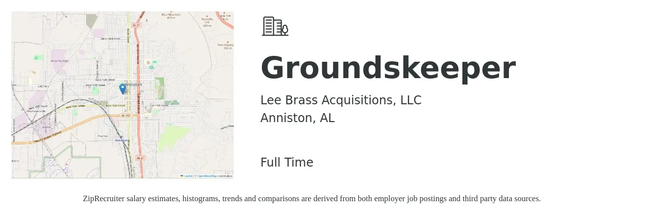 Lee Brass Acquisitions, LLC job posting for a Groundskeeper in Anniston, AL with a salary of $13 to $17 Hourly with a map of Anniston location.