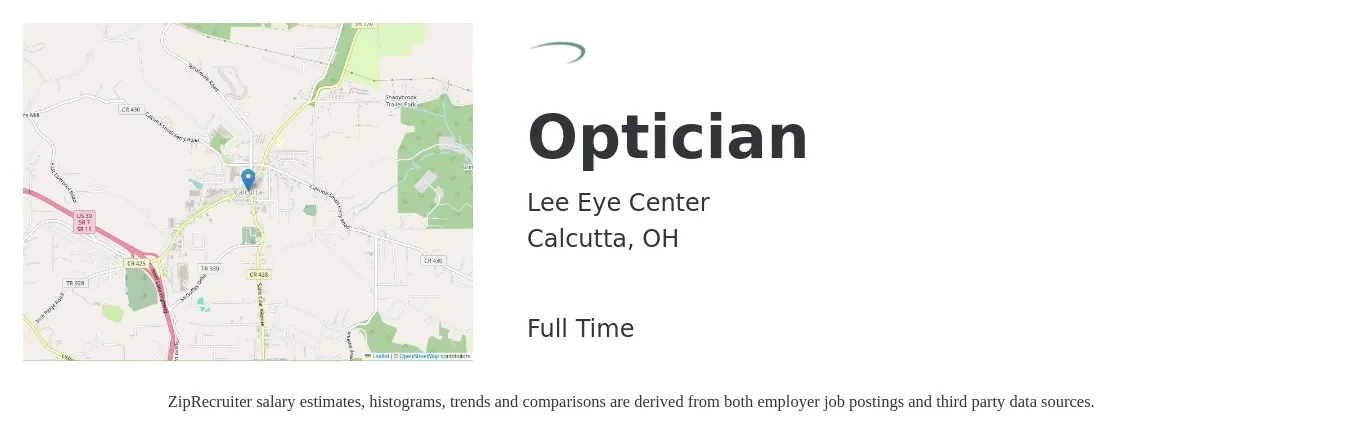 Lee Eye Center job posting for a Optician in Calcutta, OH with a salary of $16 to $20 Hourly with a map of Calcutta location.