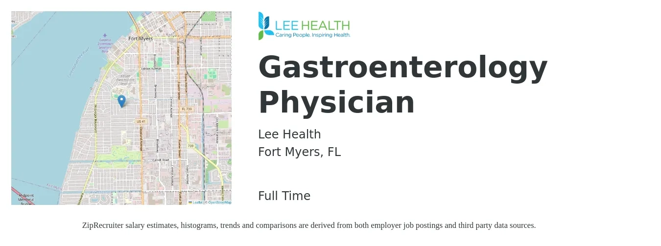 Lee Health job posting for a Gastroenterology Physician in Fort Myers, FL with a salary of $373,300 Yearly with a map of Fort Myers location.