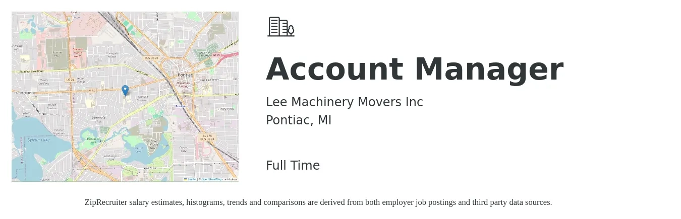 Lee Machinery Movers Inc job posting for a Account Manager in Pontiac, MI with a salary of $47,700 to $78,000 Yearly with a map of Pontiac location.