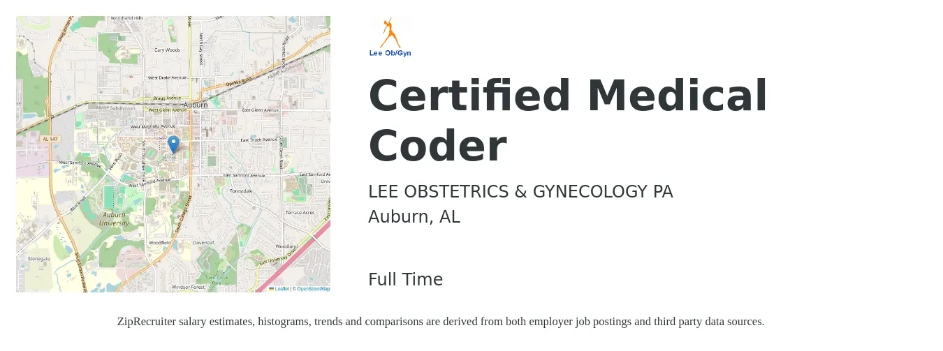 LEE OBSTETRICS & GYNECOLOGY PA job posting for a Certified Medical Coder in Auburn, AL with a salary of $19 to $26 Hourly with a map of Auburn location.