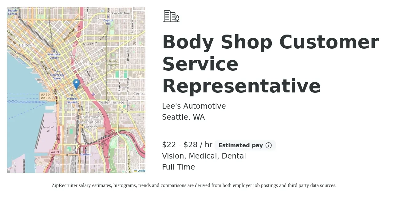 Lee's Automotive job posting for a Body Shop Customer Service Representative in Seattle, WA with a salary of $23 to $30 Hourly and benefits including retirement, vision, dental, medical, and pto with a map of Seattle location.