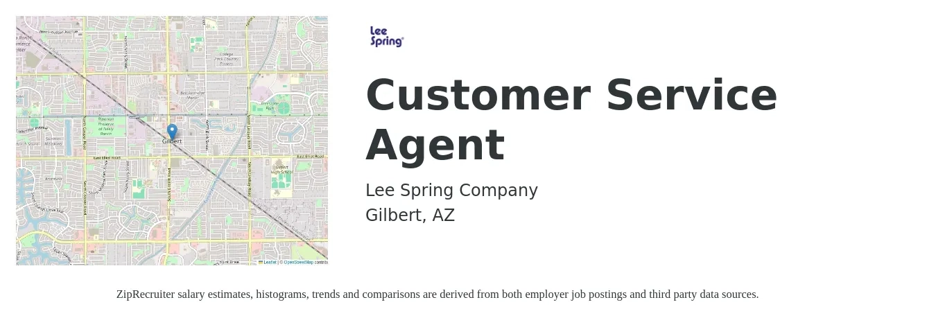 Lee Spring Company job posting for a Customer Service Agent in Gilbert, AZ with a salary of $18 to $20 Hourly with a map of Gilbert location.