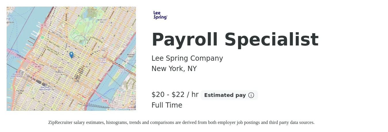 Lee Spring Company job posting for a Payroll Specialist in New York, NY with a salary of $21 to $23 Hourly with a map of New York location.