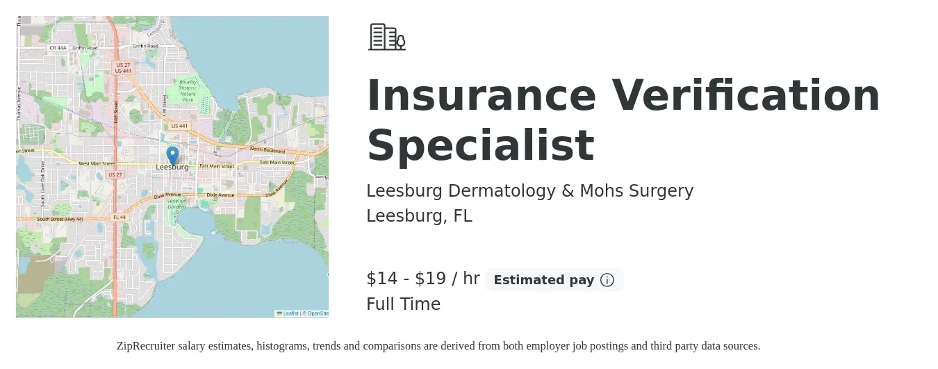 Leesburg Dermatology & Mohs Surgery job posting for a Insurance Verification Specialist in Leesburg, FL with a salary of $15 to $20 Hourly with a map of Leesburg location.