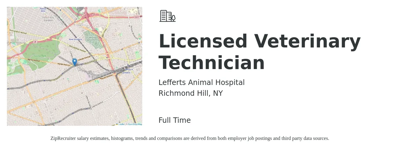 Lefferts Animal Hospital job posting for a Licensed Veterinary Technician in Richmond Hill, NY with a salary of $25 to $30 Hourly with a map of Richmond Hill location.