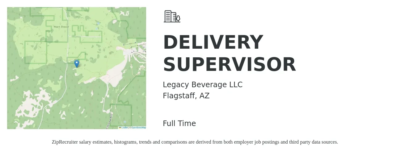 Legacy Beverage LLC job posting for a DELIVERY SUPERVISOR in Flagstaff, AZ with a salary of $60,000 Yearly with a map of Flagstaff location.