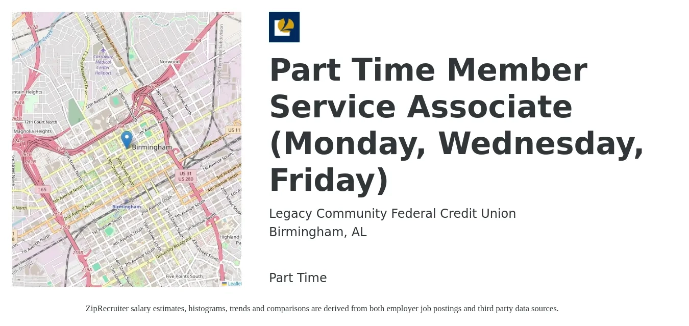 Legacy Community Federal Credit Union job posting for a Part Time Member Service Associate (Monday, Wednesday, Friday) in Birmingham, AL with a salary of $14 to $18 Hourly with a map of Birmingham location.