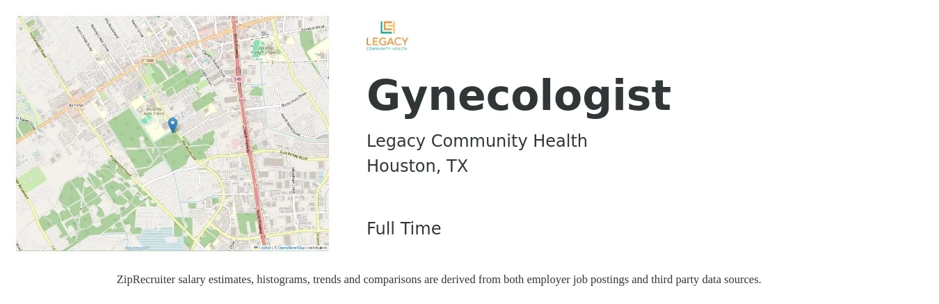 Legacy Community Health job posting for a Gynecologist in Houston, TX with a salary of $238,700 to $257,800 Yearly with a map of Houston location.