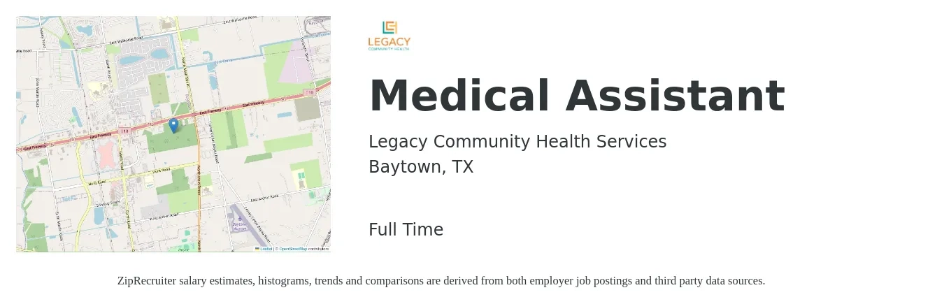 Legacy Community Health Services job posting for a Medical Assistant in Baytown, TX with a salary of $16 to $20 Hourly with a map of Baytown location.
