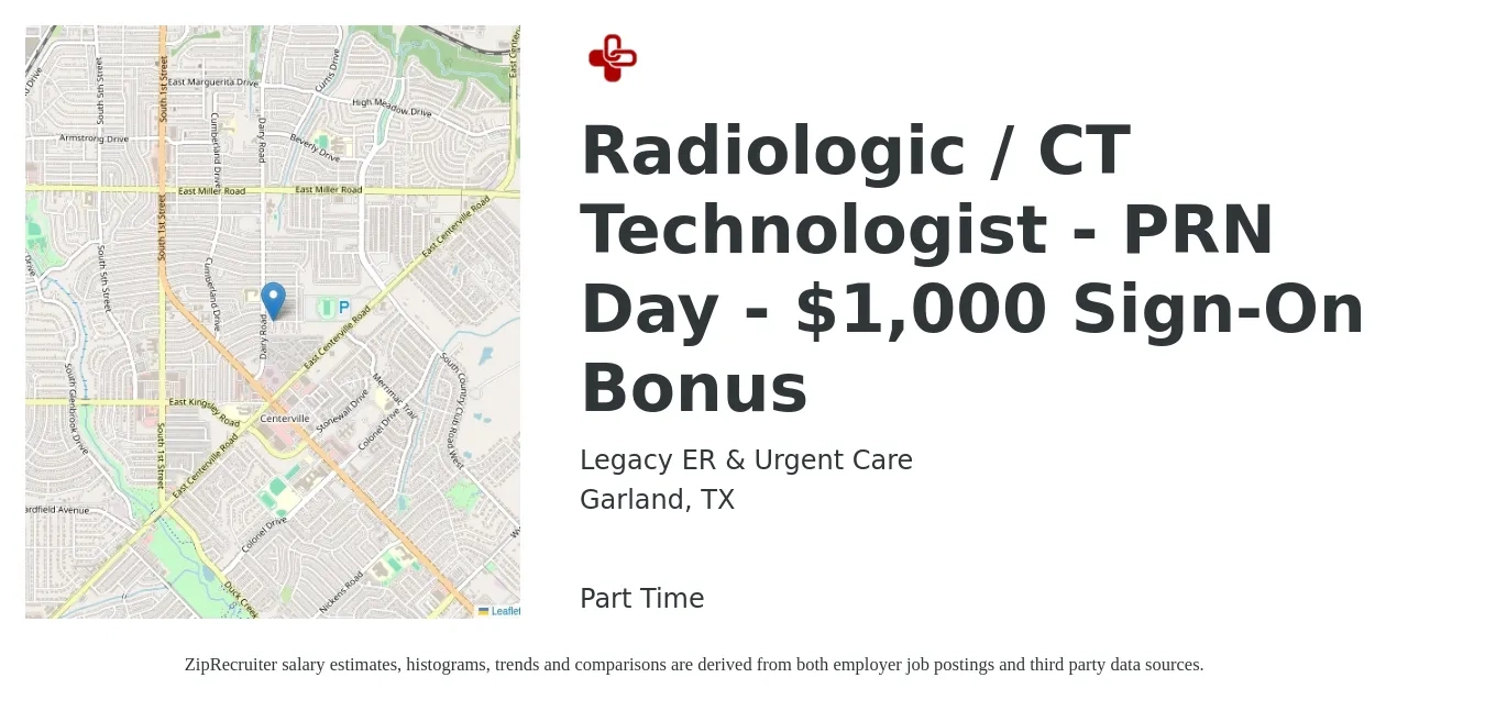 Legacy ER & Urgent Care job posting for a Radiologic / CT Technologist - PRN Day - $1,000 Sign-On Bonus in Garland, TX with a salary of $34 to $51 Hourly with a map of Garland location.