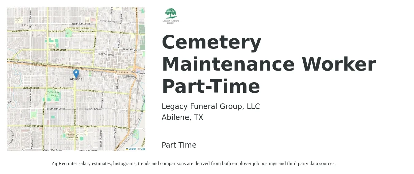 Legacy Funeral Group, LLC job posting for a Cemetery Maintenance Worker Part-Time in Abilene, TX with a salary of $14 to $20 Hourly with a map of Abilene location.