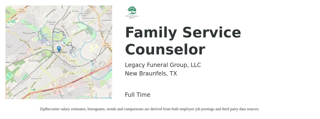 Legacy Funeral Group, LLC job posting for a Family Service Counselor in New Braunfels, TX with a salary of $22 to $31 Hourly with a map of New Braunfels location.